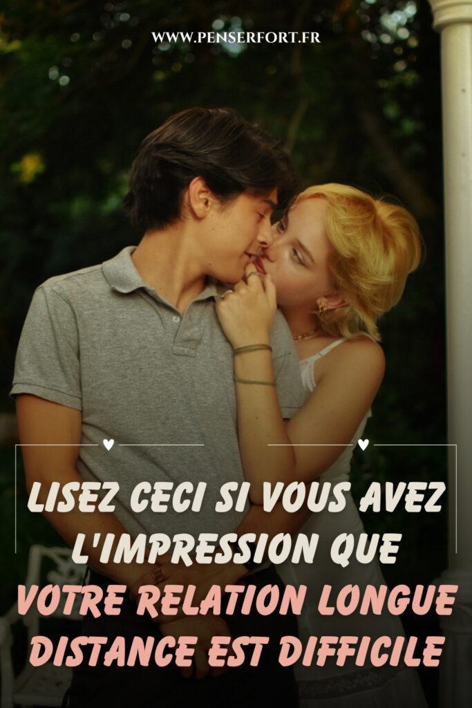 Lisez Ceci Si Vous Avez L'impression Que Votre Relation Longue Distance Est Difficile