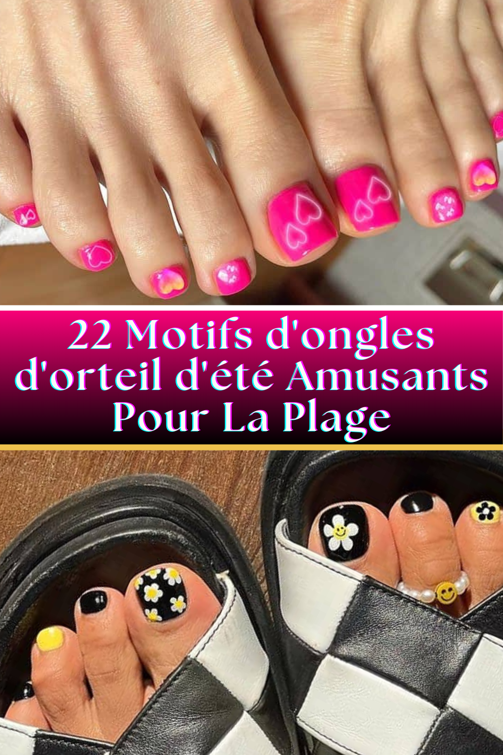 22 Motifs d'ongles d'orteil d'été Amusants Pour La Plage