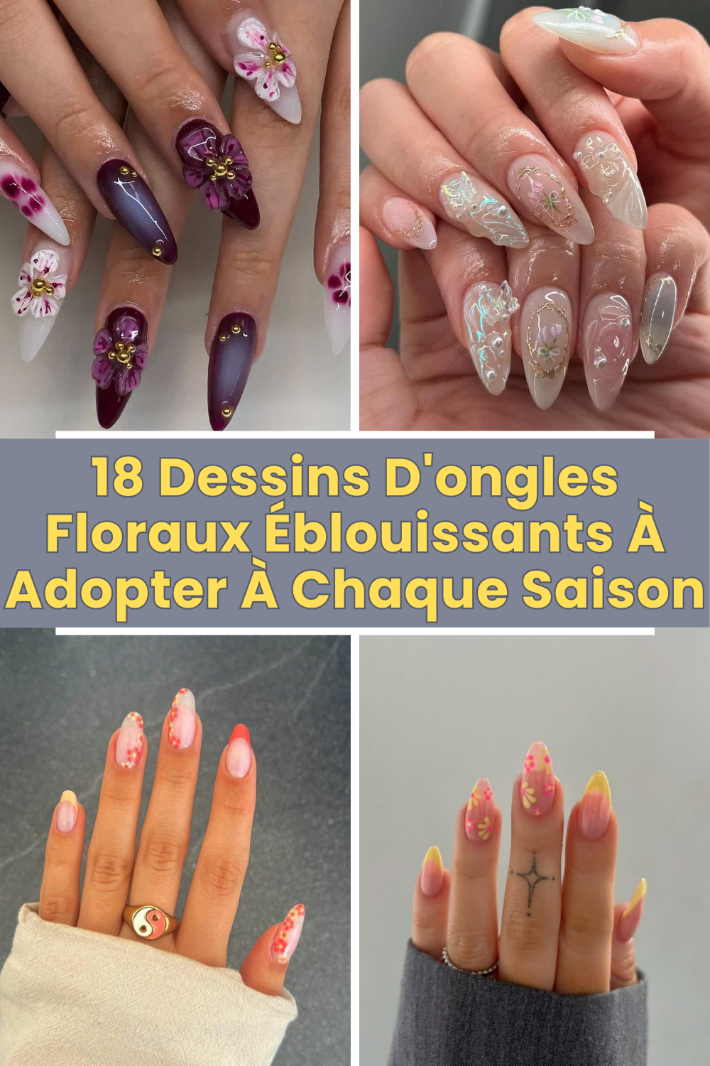 18 Dessins D'ongles Floraux Éblouissants À Adopter À Chaque Saison