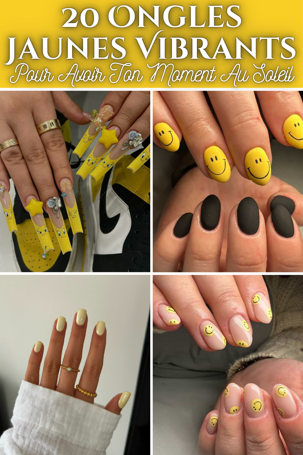 20 Ongles Jaunes Vibrants Pour Avoir Ton Moment Au Soleil