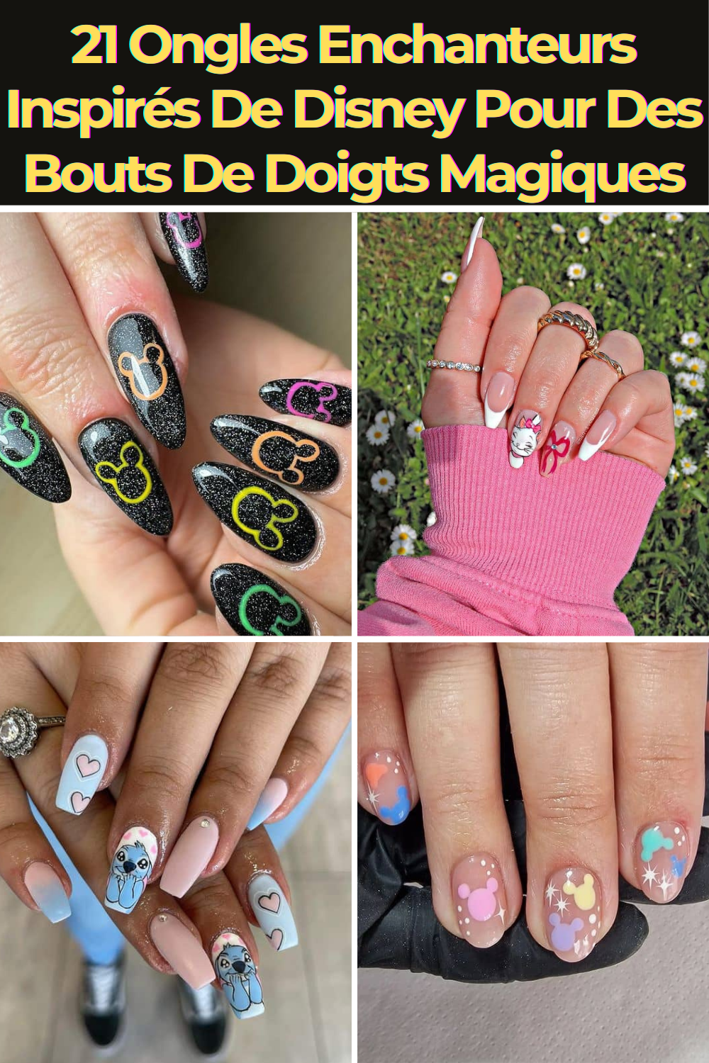 21 Ongles Enchanteurs Inspirés De Disney Pour Des Bouts De Doigts Magiques