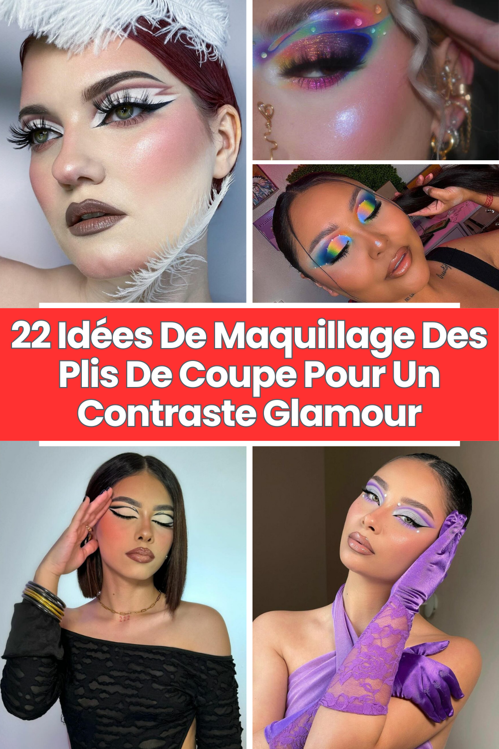 22 Idées De Maquillage Des Plis De Coupe Pour Un Contraste Glamour